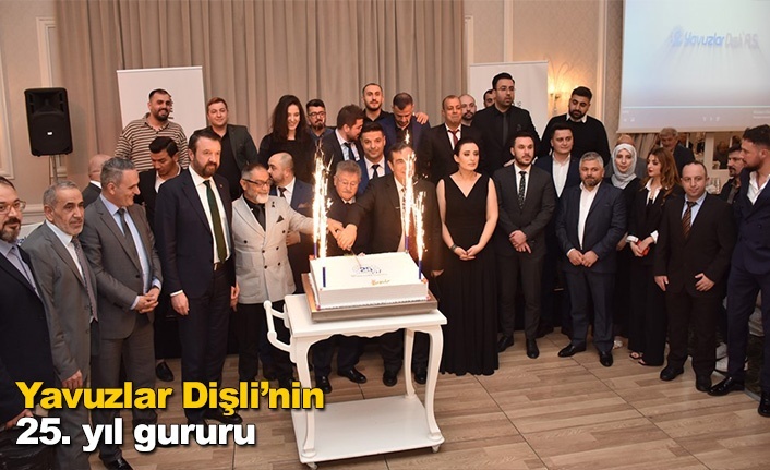 Yavuzlar Dişli'nin 25. yıl gururu